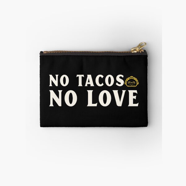 Item preview, No Tacos No Love designed and sold by Analee & K.