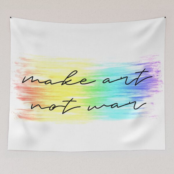 Item preview, Make art not war - black and rainbow stroke designed and sold by annaguerrawords.