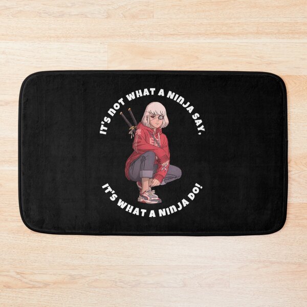 Item preview, It is not what a Ninja Say, It is what a Ninja Do! designed and sold by Monique Prince.