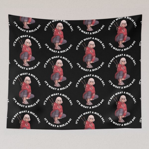 Item preview, It is not what a Ninja Say, It is what a Ninja Do! designed and sold by Monique Prince.
