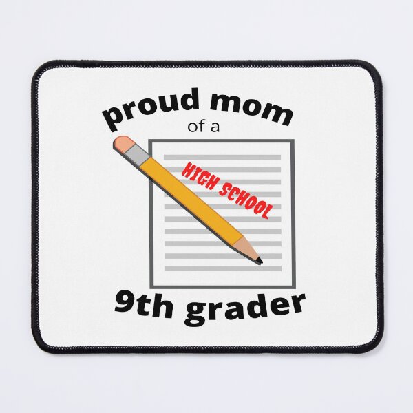 Item preview, proud mom of a ninth grader, paper and pencil graphic designed and sold by Jessi-Sketches.