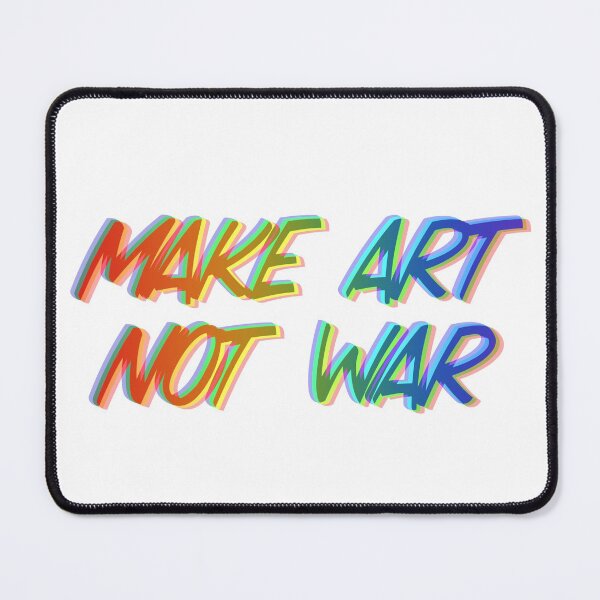 Item preview, Make art not war - rainbow glitch WHITE designed and sold by annaguerrawords.