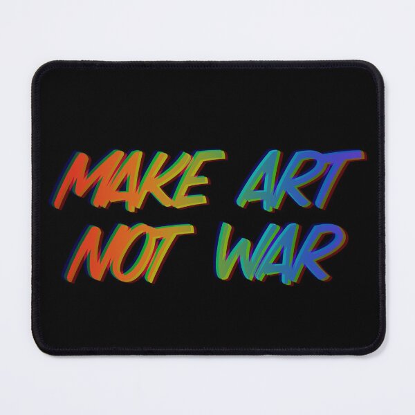 Item preview, Make art not war - rainbow glitch BLACK designed and sold by annaguerrawords.