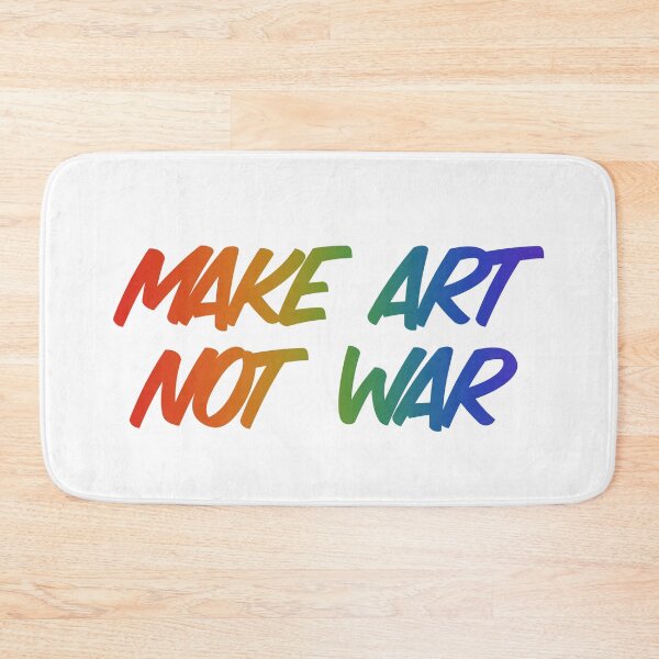 Item preview, Make art not war - rainbow designed and sold by annaguerrawords.
