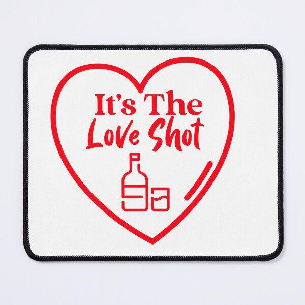 Item preview, It's The Love Shot designed and sold by Edenjodie.