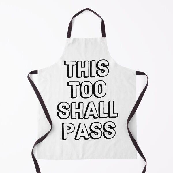Item preview, THIS TOO SHALL PASS designed and sold by Inspirationmotivation.