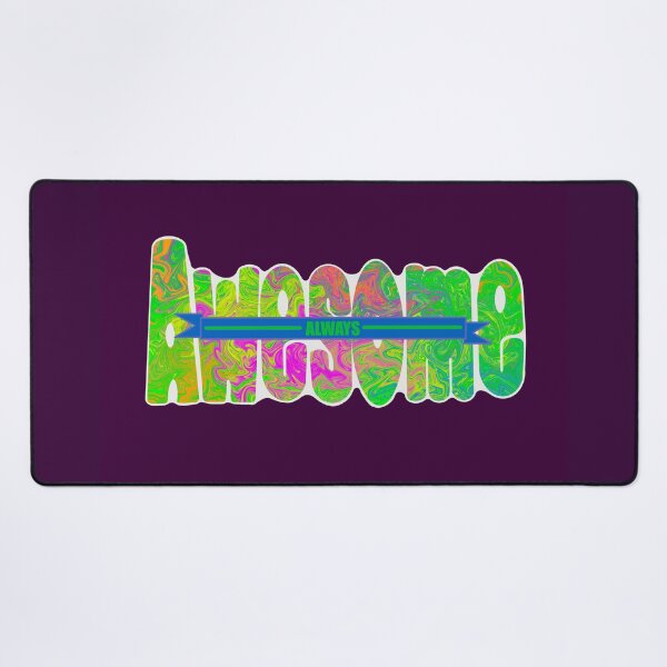 Item preview, Always Awesome designed and sold by AbicArtsStudio.
