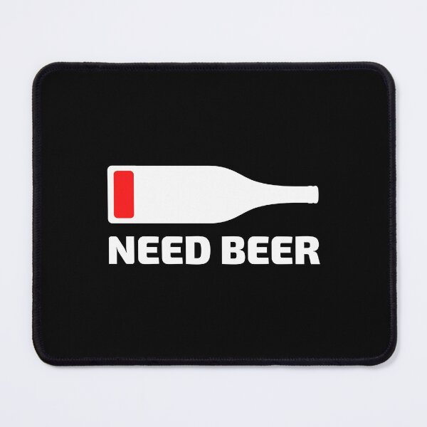 Item preview, Need beer designed and sold by Joel-QO.
