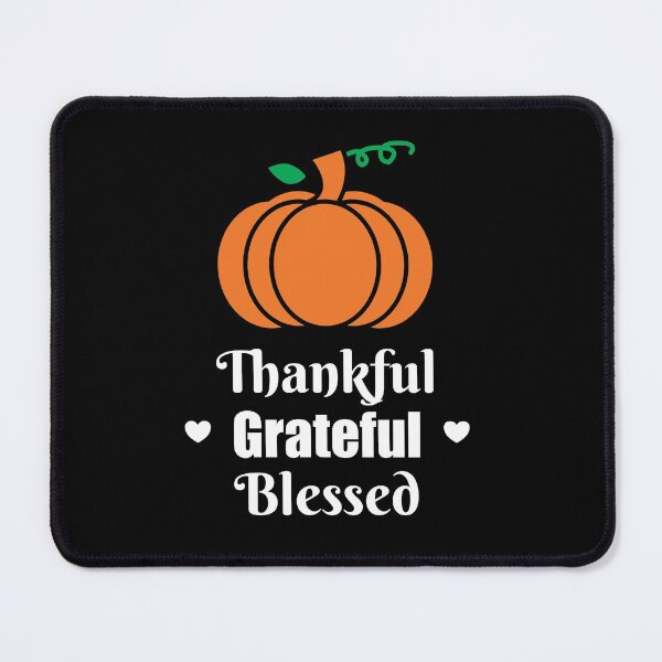 Item preview, Thankful, Grateful, Blessed, Happy Thanksgiving Pumpkin designed and sold by JRice66.