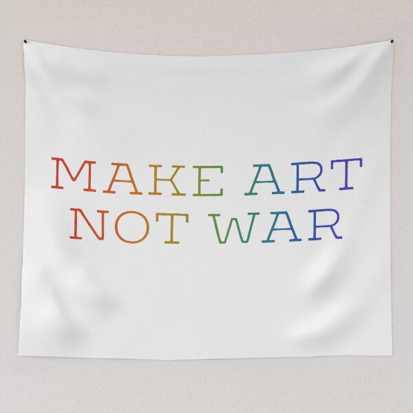 Item preview, Make art not war - rainbow type designed and sold by annaguerrawords.
