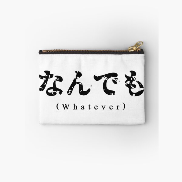 Item preview, Whatever japanese writing designed and sold by MoriaDoesArt.