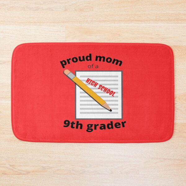 Item preview, proud mom of a 9th grader designed and sold by Jessi-Sketches.