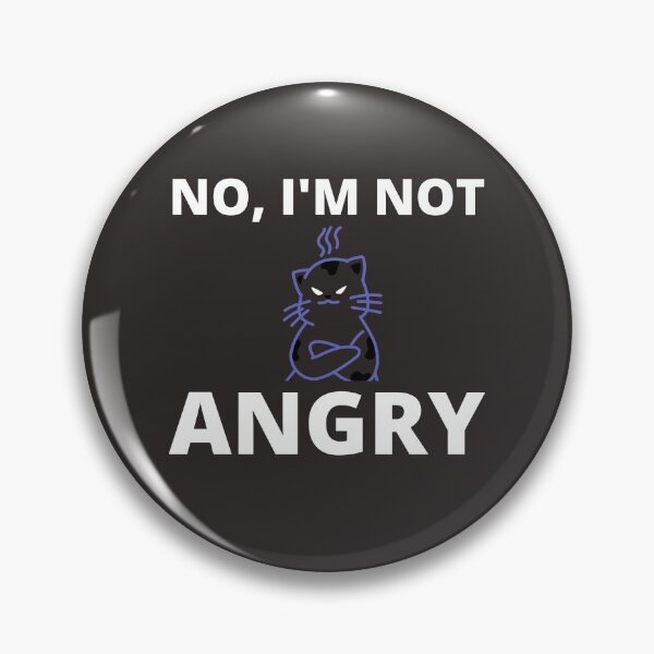 Item preview, I'm Not Angry Funny Cat designed and sold by Kokumber Creations.