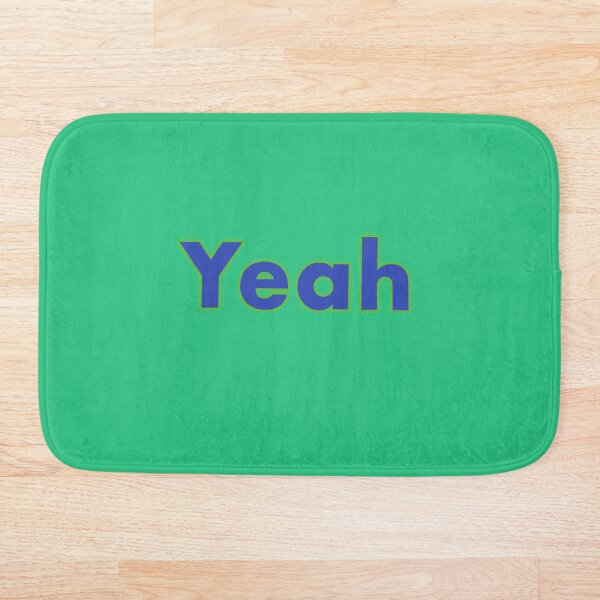 Item preview, Yeah designed and sold by Beena83.