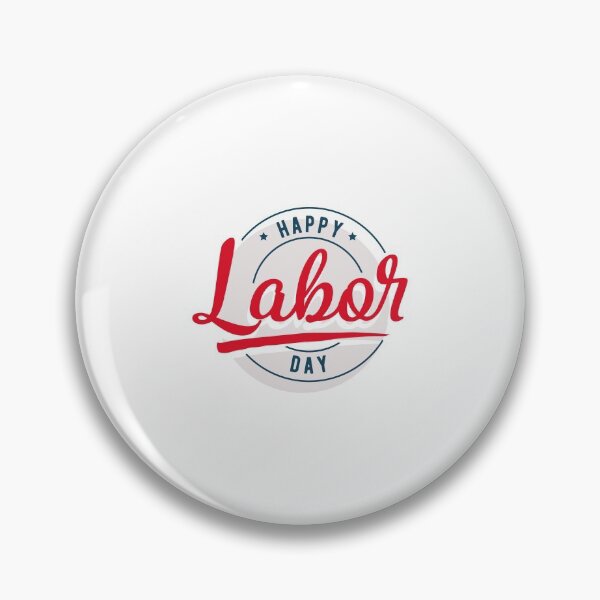 Item preview, Happy Labor Day designed and sold by FoxLand.
