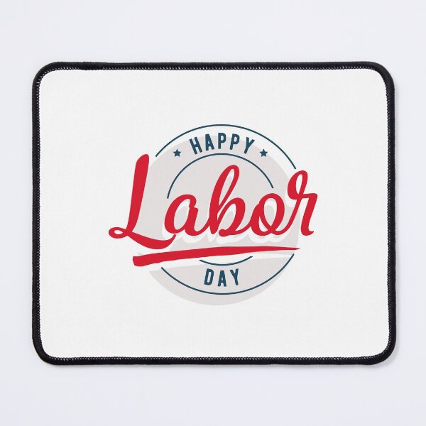 Item preview, Happy Labor Day designed and sold by FoxLand.