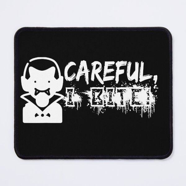 Item preview, Careful I Bite Halloween designed and sold by WilliamQuinnell.