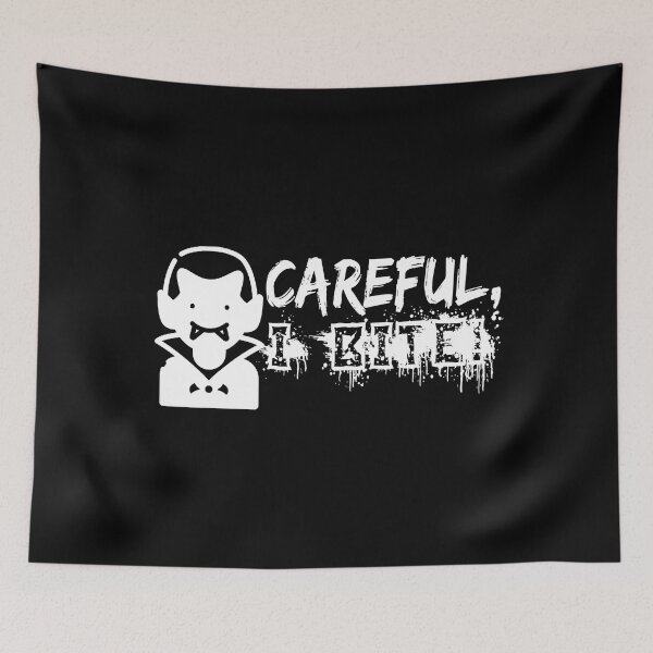 Item preview, Careful I Bite Halloween designed and sold by WilliamQuinnell.