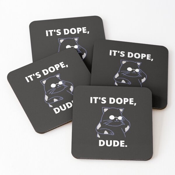 Item preview, It's Dope Dude - Cool Cat designed and sold by Kokumber Creations.
