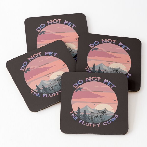 Item preview, Do Not Pet the Fluffy Cows funny  designed and sold by solimangomaa.