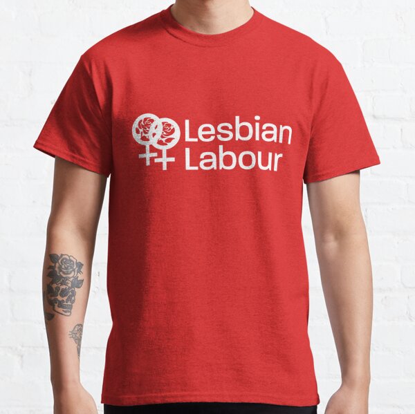 Lesbian Labour Classic Tees Classic T-Shirt