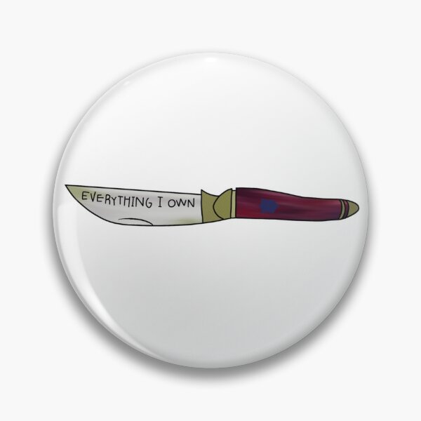 Item preview, Everything I own knife designed and sold by Calli Harris.