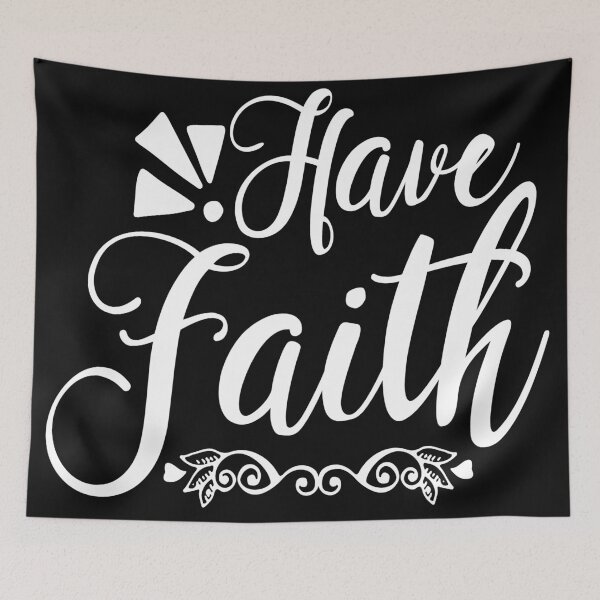 Item preview, Have Faith designed and sold by PeachesMommy.