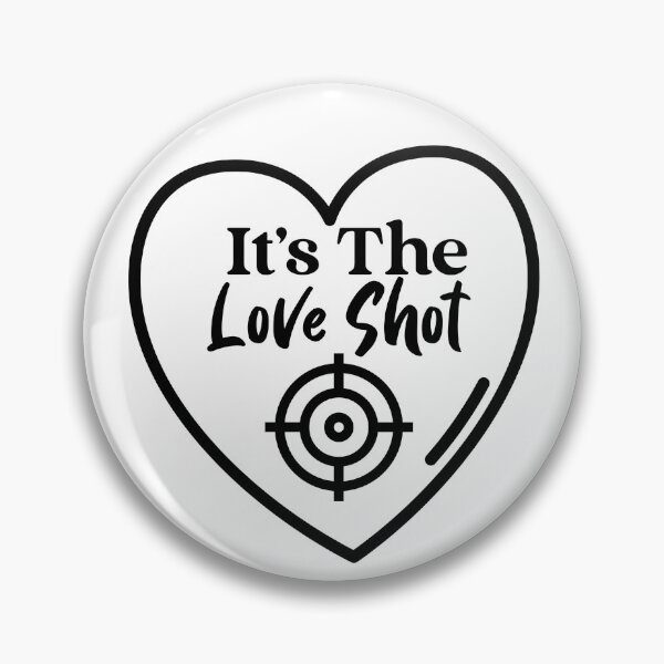 Item preview, It's The Love Shot designed and sold by Edenjodie.