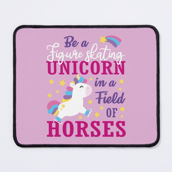 Item preview, Be A Figure Skating Unicorn In A Field Of Horses designed and sold by TripleTriple.