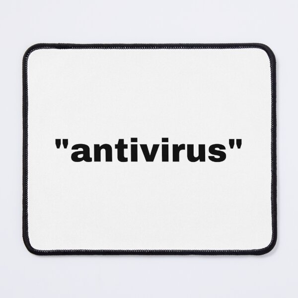 Item preview, "antivirus" single word with quotation marks designed and sold by JonathanFTR.