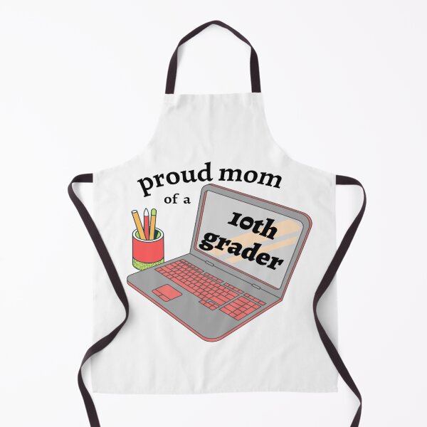 Item preview, proud mom of a 10th grader, laptop graphic designed and sold by Jessi-Sketches.