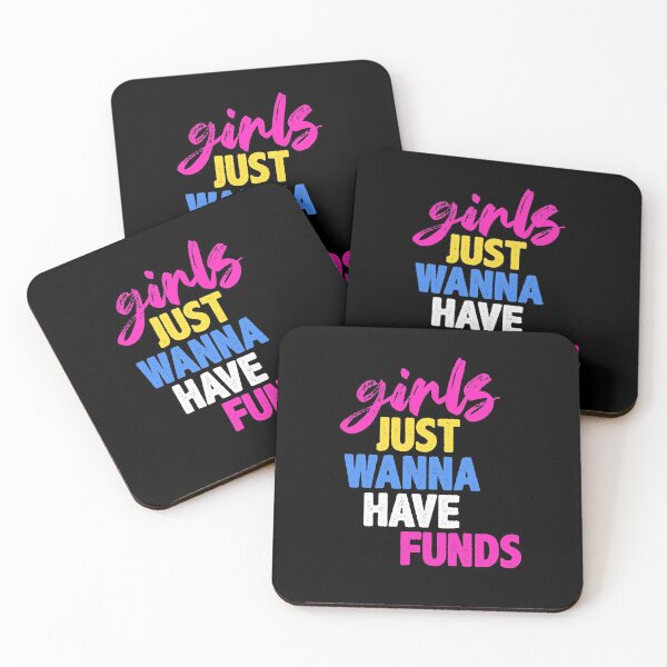 Item preview, Girls Just Wanna Have Funds designed and sold by Hot From Oven.
