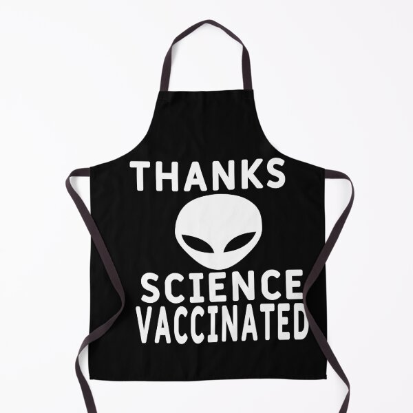 Item preview, THANKS SCIENCE VACCINATED. designed and sold by leicha.