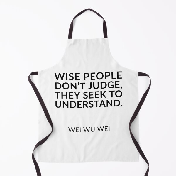 Item preview, Zen Quotes - Wise people  don’t judge – they seek to understand. Wei Wu Wei designed and sold by Inspirationmotivation.