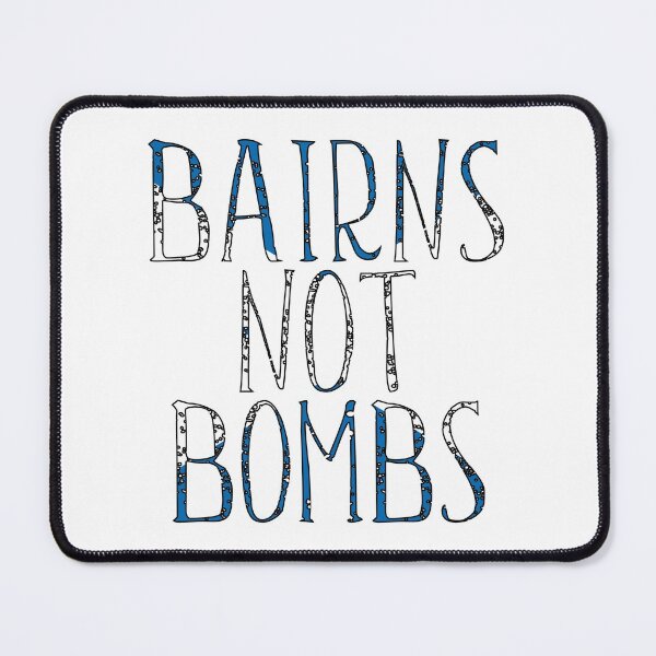 Item preview, BAIRNS NOT BOMBS, Scottish Independence Saltire Flag Text Slogan designed and sold by MacPean.