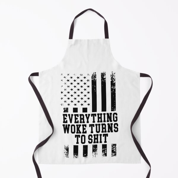 Item preview, Everything Woke Turns To Shit, Trump supporter designed and sold by Mirnamar.