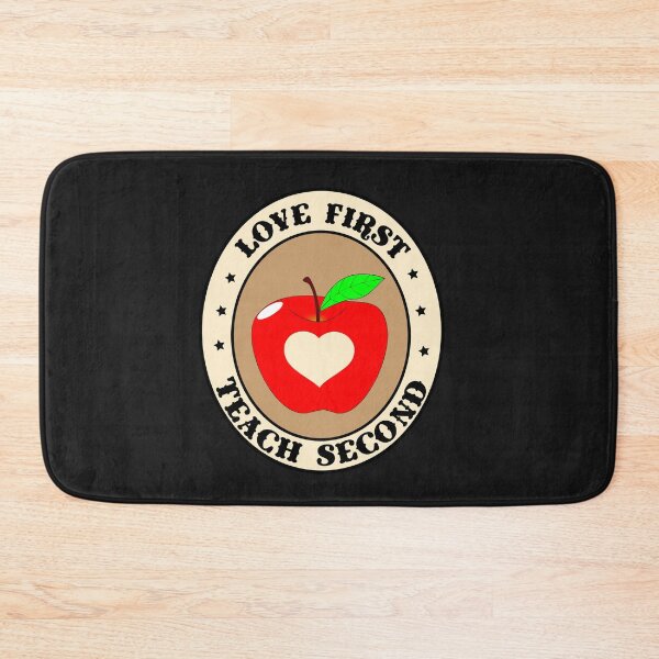 Item preview, LOVE FIRST TEACH SECOND designed and sold by dionysusgk555.