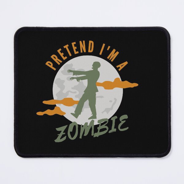 Item preview, Pretend I'm a Zombie, Lazy Funny Halloween Costume designed and sold by ACC .