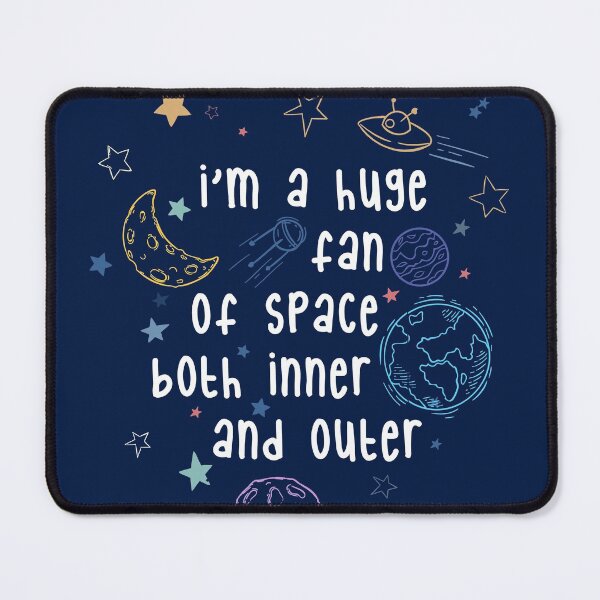 Item preview, I'm A Huge Fan Of Space Both Outer And Personal designed and sold by Hot From Oven.