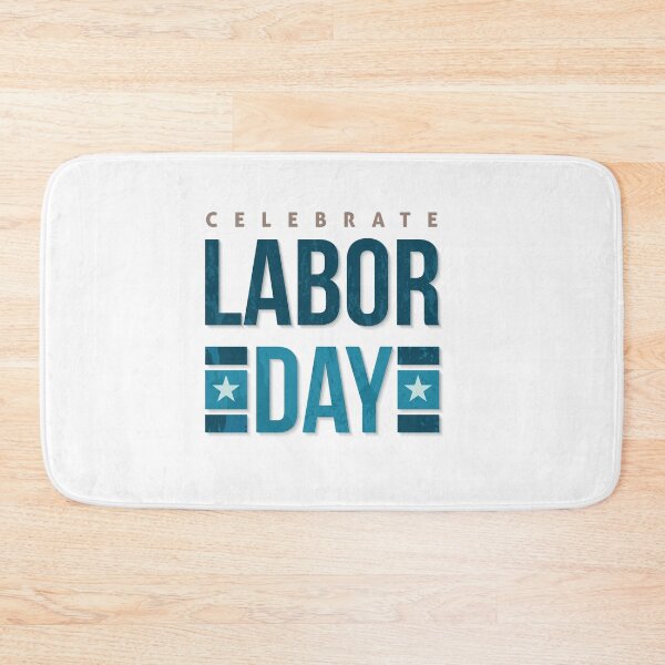 Item preview, Celebrate Labor Day designed and sold by FoxLand.
