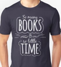 Camiseta unisex Muchos libros, poco tiempo