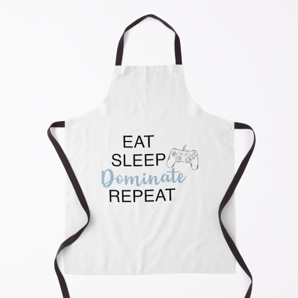 Item preview, Eat Sleep Dominate Repeat designed and sold by Alisigner.