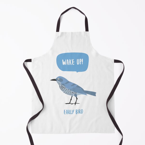 Item preview, Wake Up! Early Bird - Funny designed and sold by Designs2Excite.