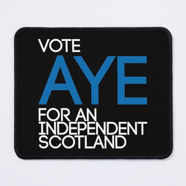Item preview, VOTE AYE FOR AN INDEPENDENT SCOTLAND, Scottish Independence Saltire Flag Coloured Text Slogan designed and sold by MacPean.