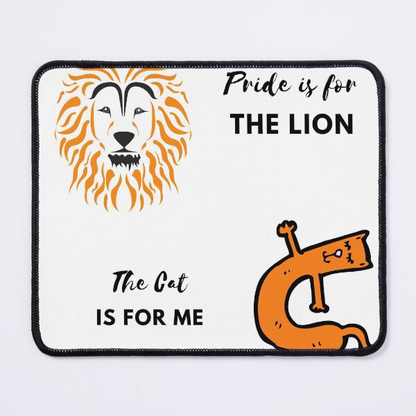 Item preview, El orgullo es para el león El gato es para mí. Mascotas, dueños de gatos, amantes de los animales Ideas de regalos designed and sold by AccessMyself.