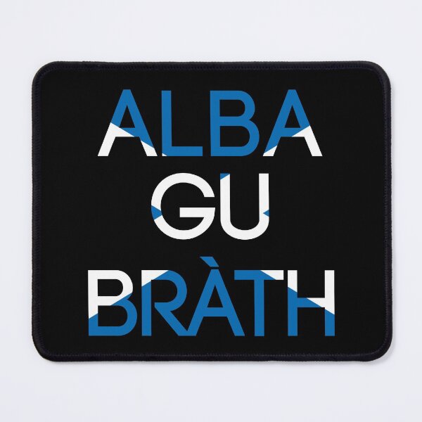 Item preview, ALBA GU BRATH, Scottish Saltire Flag Text Slogan designed and sold by MacPean.