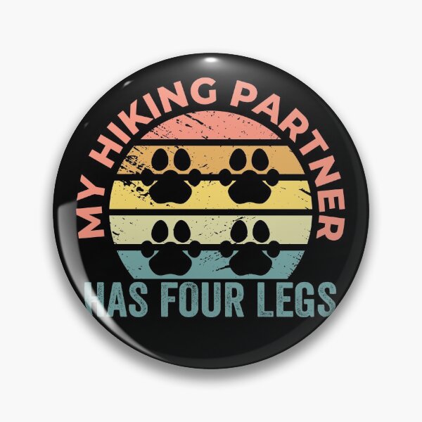 Item preview, My Hiking Partner Has Four Legs designed and sold by BoldTigerDesign.