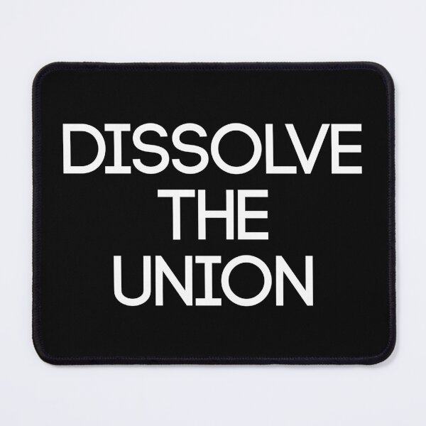 Item preview, DISSOLVE THE UNION, Scottish Independence Slogan designed and sold by MacPean.