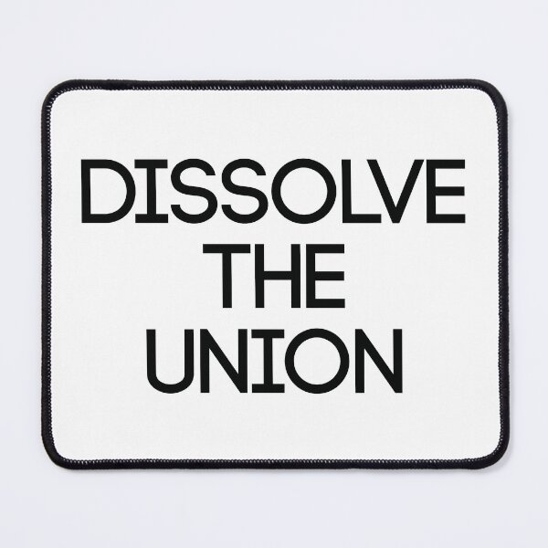 Item preview, DISSOLVE THE UNION, Scottish Independence Slogan designed and sold by MacPean.