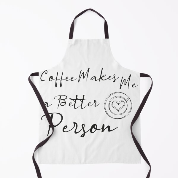 Item preview, Coffee Makes Me a Better Person designed and sold by Jadyco.